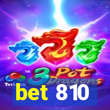 bet 810